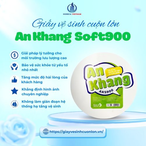 Lợi ích giấy vệ sinh cuộn lớn An Khang Soft900: bảo vệ sức khỏe, tiết kiệm chi phí và nâng cao hình ảnh chuyên nghiệp