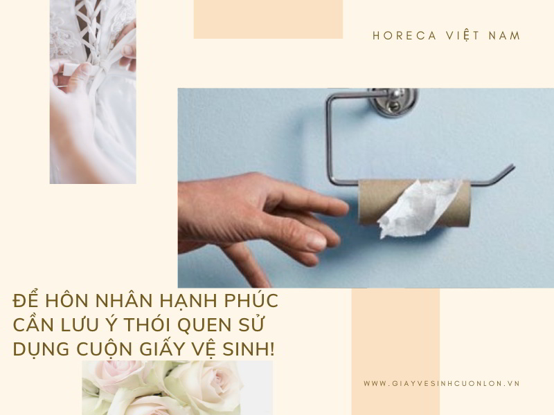 Thói quen sử dụng cuộn giấy vệ sinh có thể ảnh hưởng tới hạnh phúc gia đình