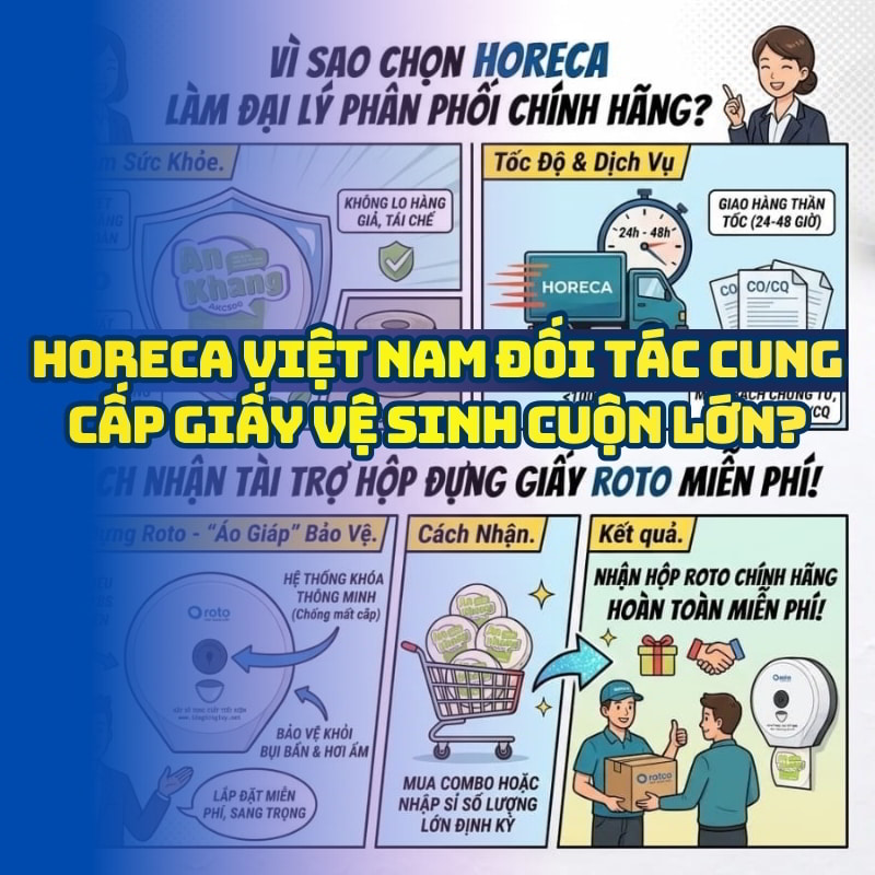 Horeca Việt Nam cung cấp giấy vệ sinh cuộn lớn giá tốt giao hàng tận nơi