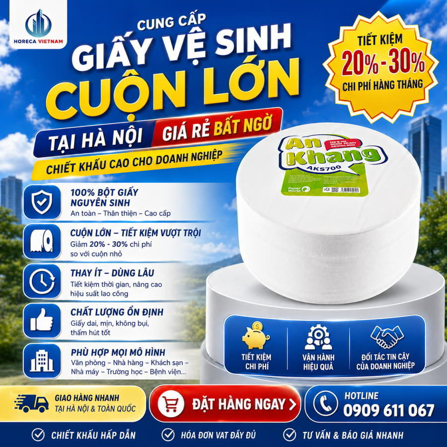 Horeca Việt Nam cung cấp giấy vệ sinh cuộn lớn tại Hà Nội uy tín giá sỉ tốt nhất