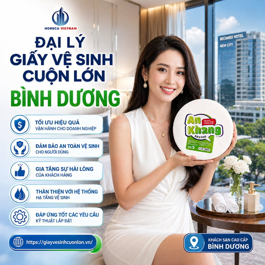 Horeca Việt Nam đại lý giấy vệ sinh cuộn lớn bình dương uy tín giá tốt nhất