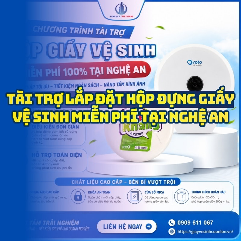 Chương trình tài trợ hộp giấy vệ sinh miễn phí Nghệ An uy tín lắp đặt tận nơi tại Horeca Việt Nam