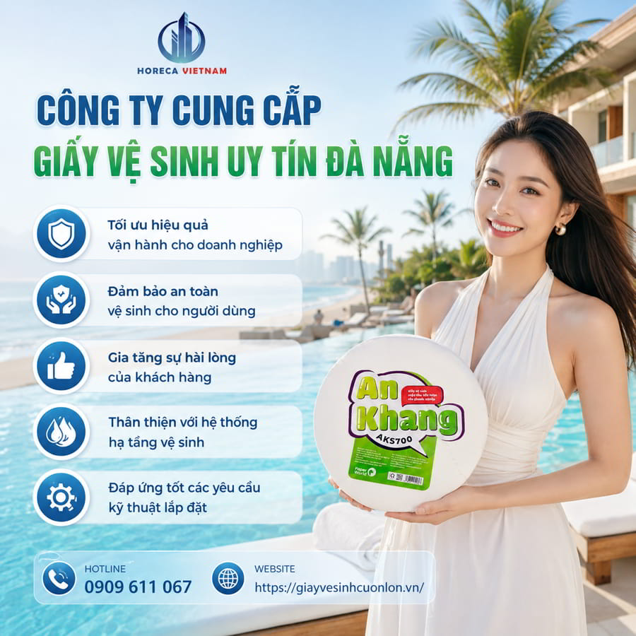Công ty cung cấp giấy vệ sinh uy tín Đà Nẵng chính hãng cao cấp giá tốt nhất tại Horeca Việt Nam