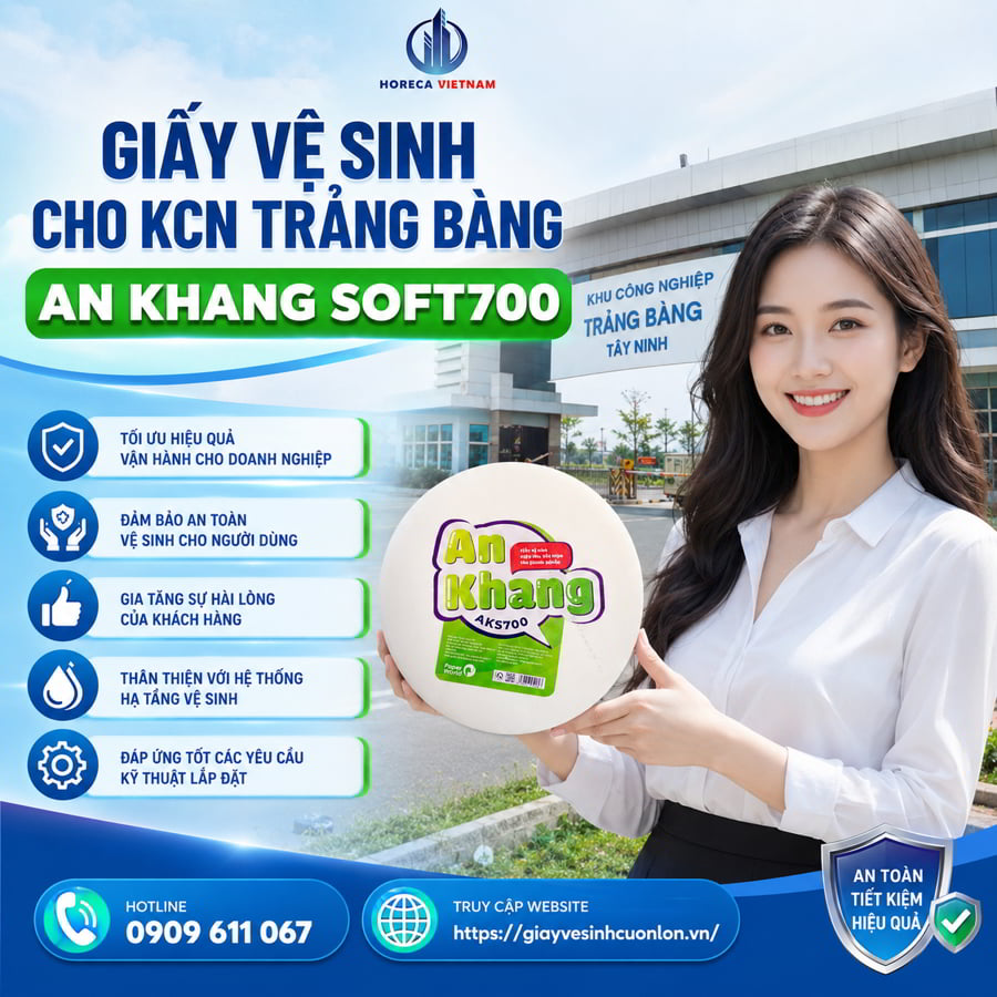 Cung cấp giấy vệ sinh cho KCN Trảng Bàng cao cấp giá tốt nhất tại Horeca Việt Nam