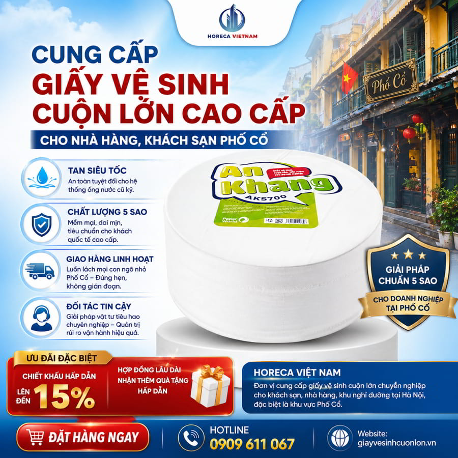 Cung cấp giấy vệ sinh cho khách sạn phố cổ hà nội uy tín giá sỉ tốt nhất tại Horeca Việt Nam