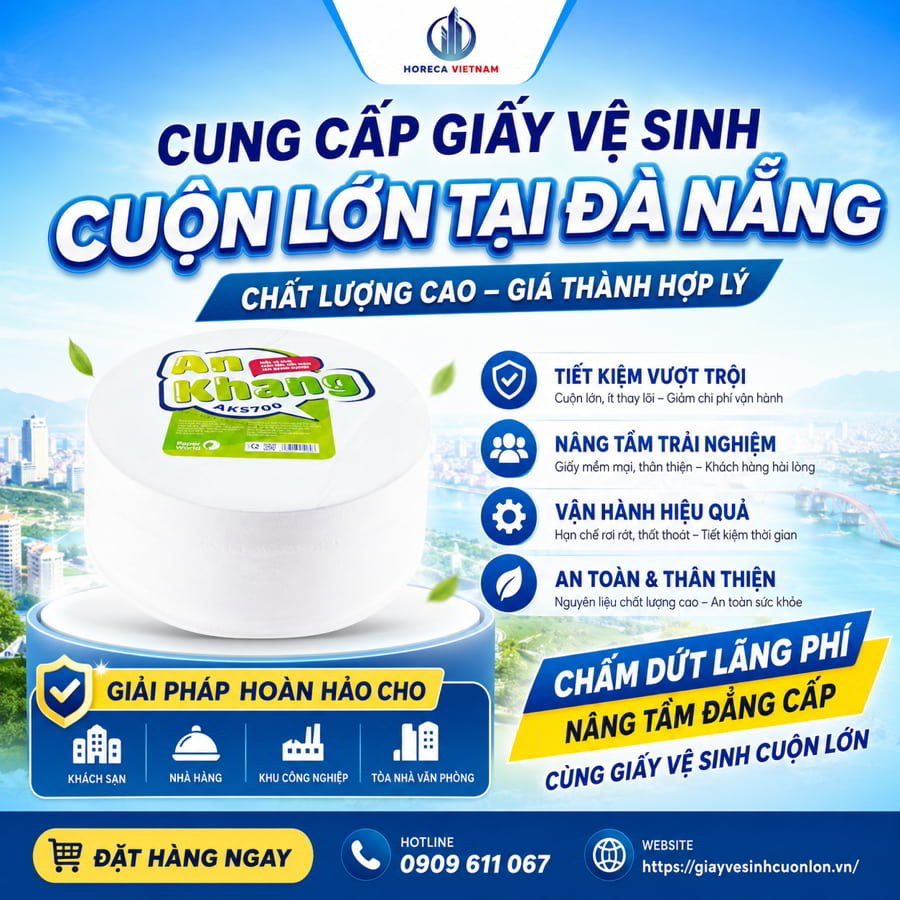 Cung cấp giấy vệ sinh cuộn lớn tại Đà Nẵng chất lượng cao giá thành hợp lý tại Horeca Việt Nam