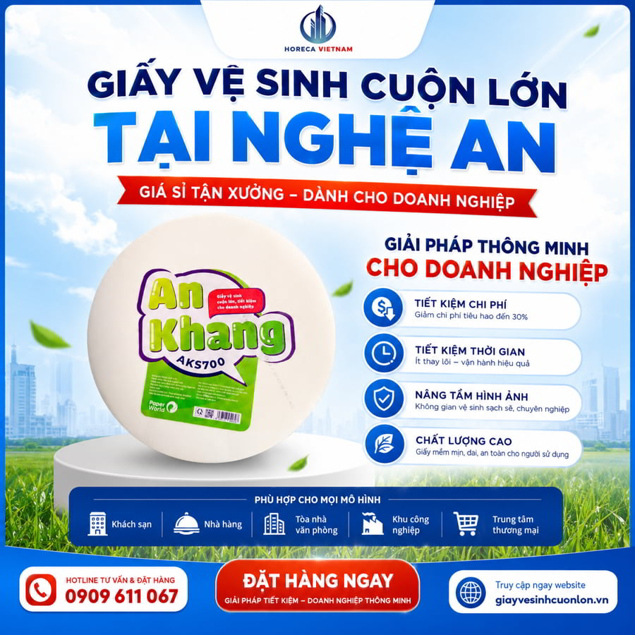 Cung cấp giấy vệ sinh cuộn lớn tại Nghệ An giá sỉ tận xưởng cho doanh nghiệp tại Horeca Việt Nam