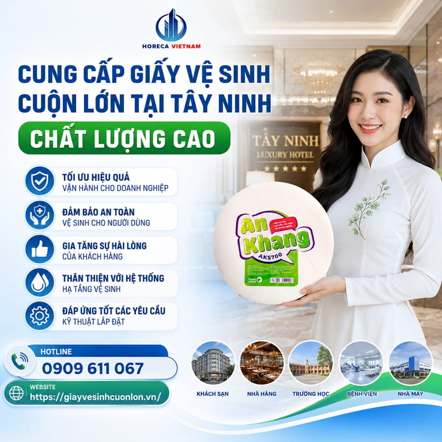 Horeca Việt Nam cung cấp giấy vệ sinh cuộn lớn tại Tây Ninh chính hãng cao cấp giá sỉ tốt nhất tại Horeca Việt Nam