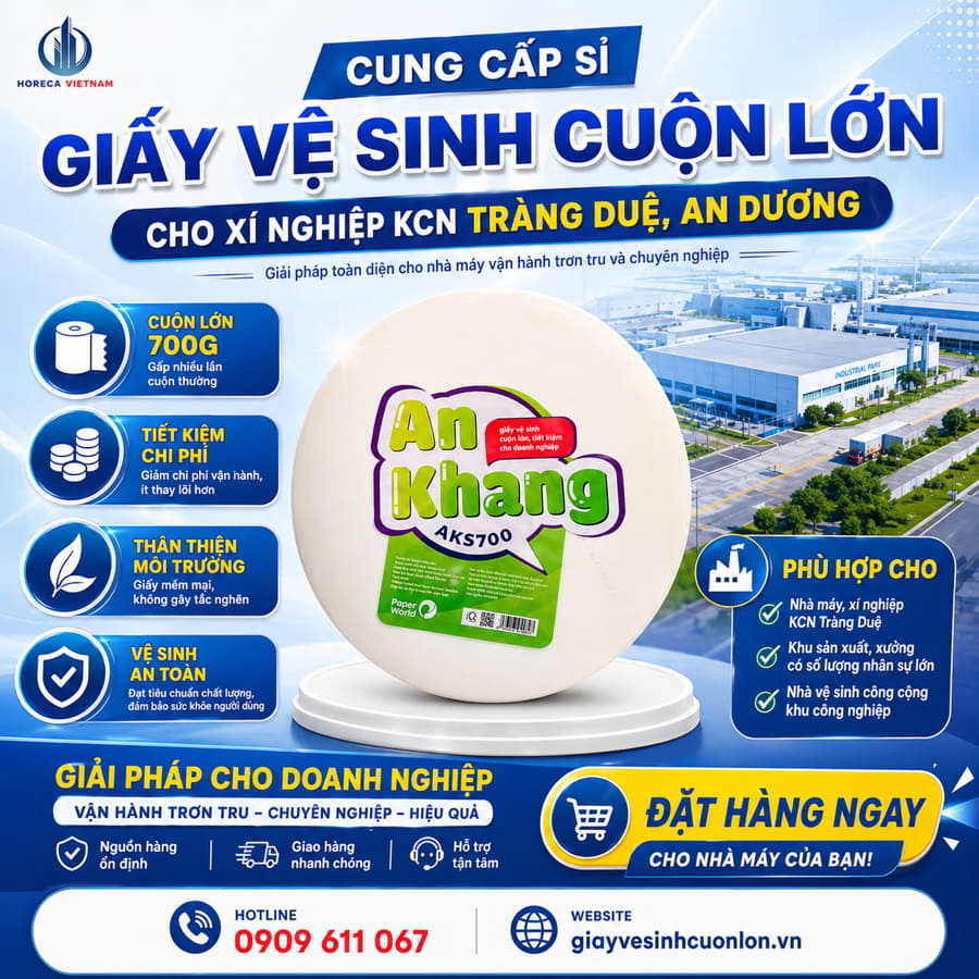 Cung cấp giấy vệ sinh KCN Tràng Duệ uy tín giá sỉ tốt nhất tại Horeca Việt Nam