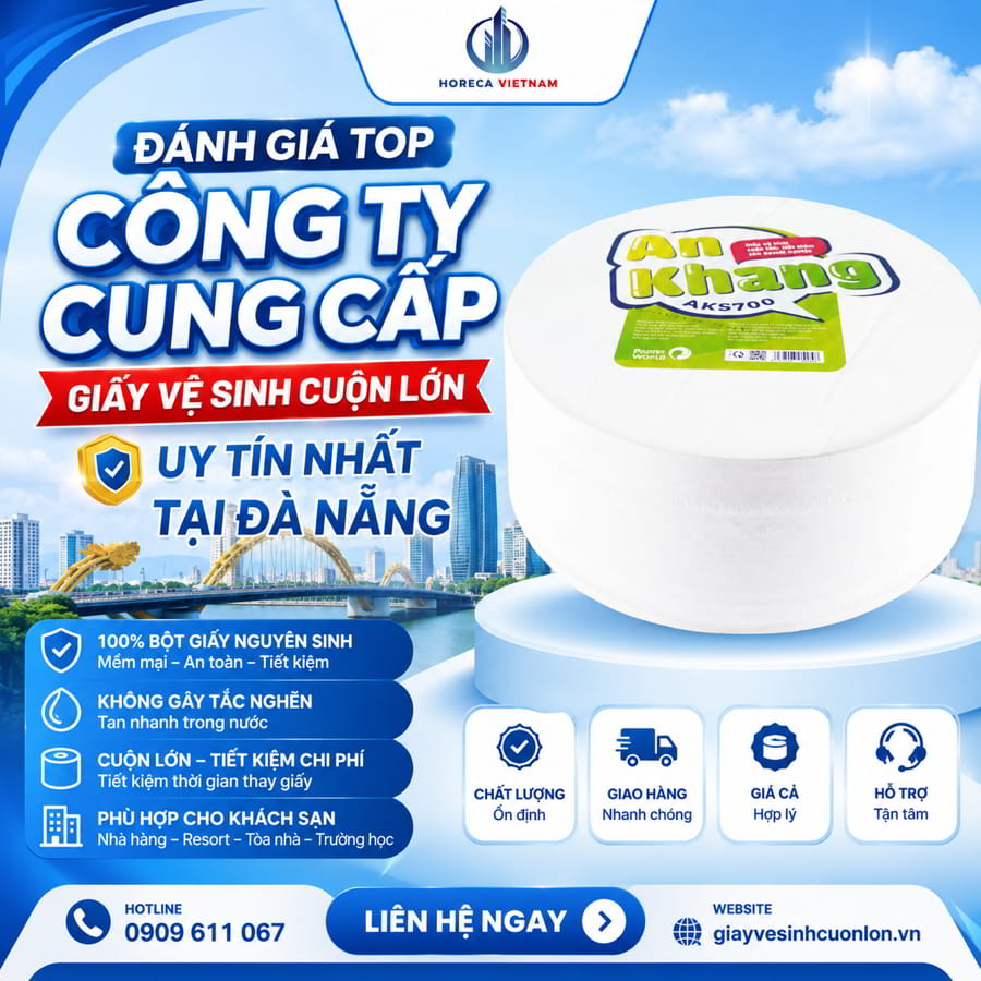 Công ty cung cấp giấy vệ sinh uy tín Đà Nẵng uy tín giá sỉ tốt nhất tại Horeca Việt Nam