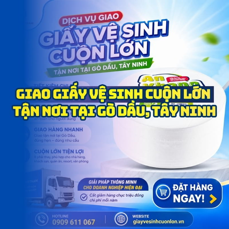 Dịch vụ giao giấy vệ sinh tận nơi tại Gò Dầu uy tín tại Horeca Việt Nam