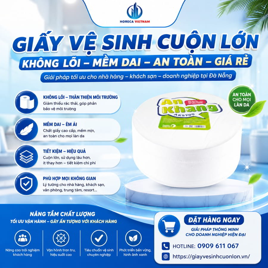 Cung cấp giấy vệ sinh cuộn lớn không lõi Đà Nẵng uy tín giá tốt tại Horeca Việt Nam