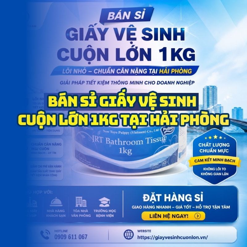 Horeca Việt Nam cung cấp giấy vệ sinh cuộn lớn 1kg tại hải phòng giá tốt giao hàng tận nơi