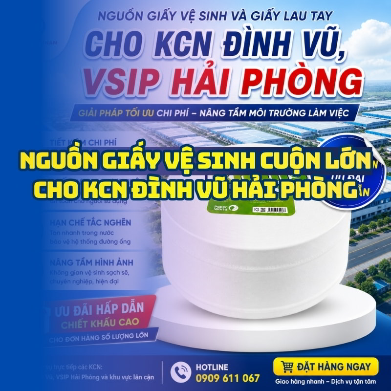 Horeca Việt Nam cung cấp giấy vệ sinh kcn đình vũ giá tốt giao hàng tận nơi
