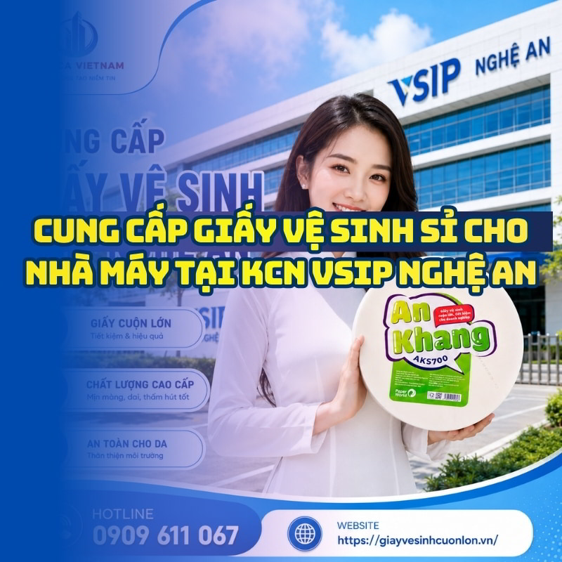 Horeca Việt Nam cung cấp giấy vệ sinh VSIP Nghệ An giá tốt giao hàng tận nơi