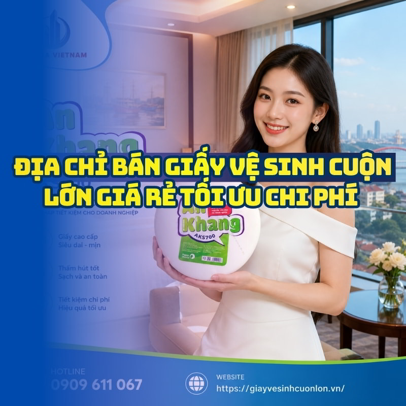 Horeca Việt Nam nhà cung cấp giấy vệ sinh cuộn lớn giá rẻ hải phòng uy tín giao hàng tận nơi