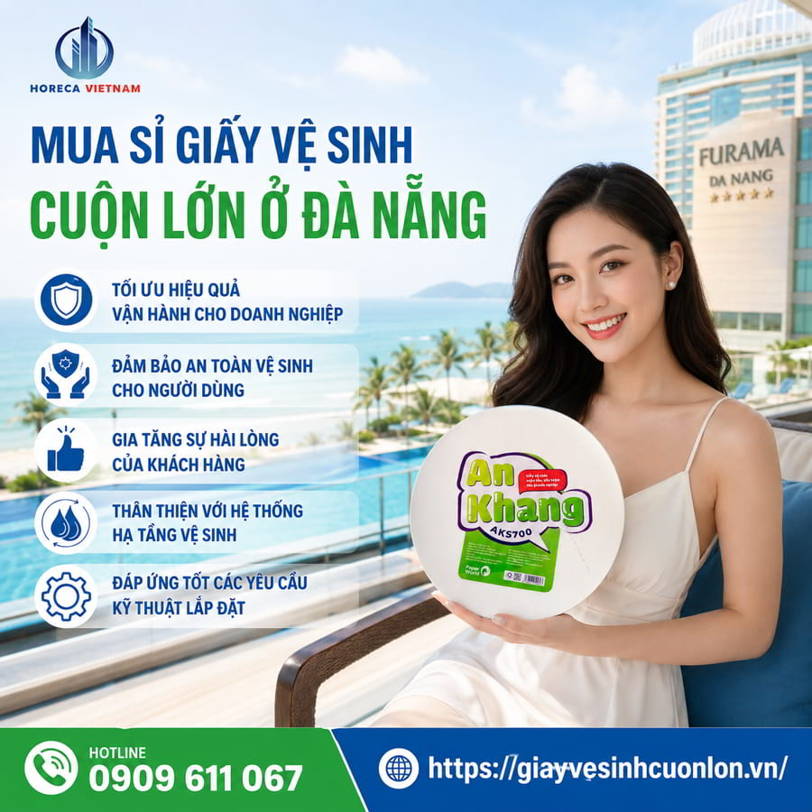 Mua sỉ giấy vệ sinh cuộn lớn ở Đà Nẵng chính hãng cao cấp giá sỉ tốt nhất tại Horeca Việt Nam