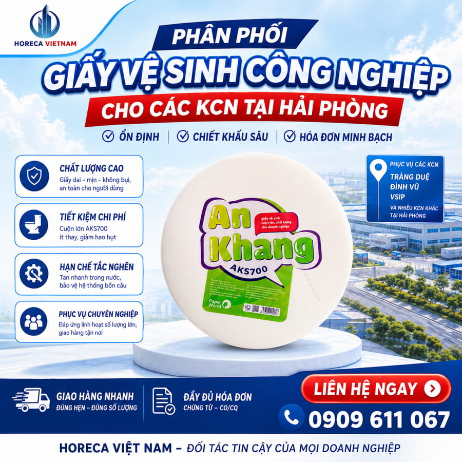 Horeca Việt Nam phân phối giấy vệ sinh cho KCN Hải Phòng uy tín