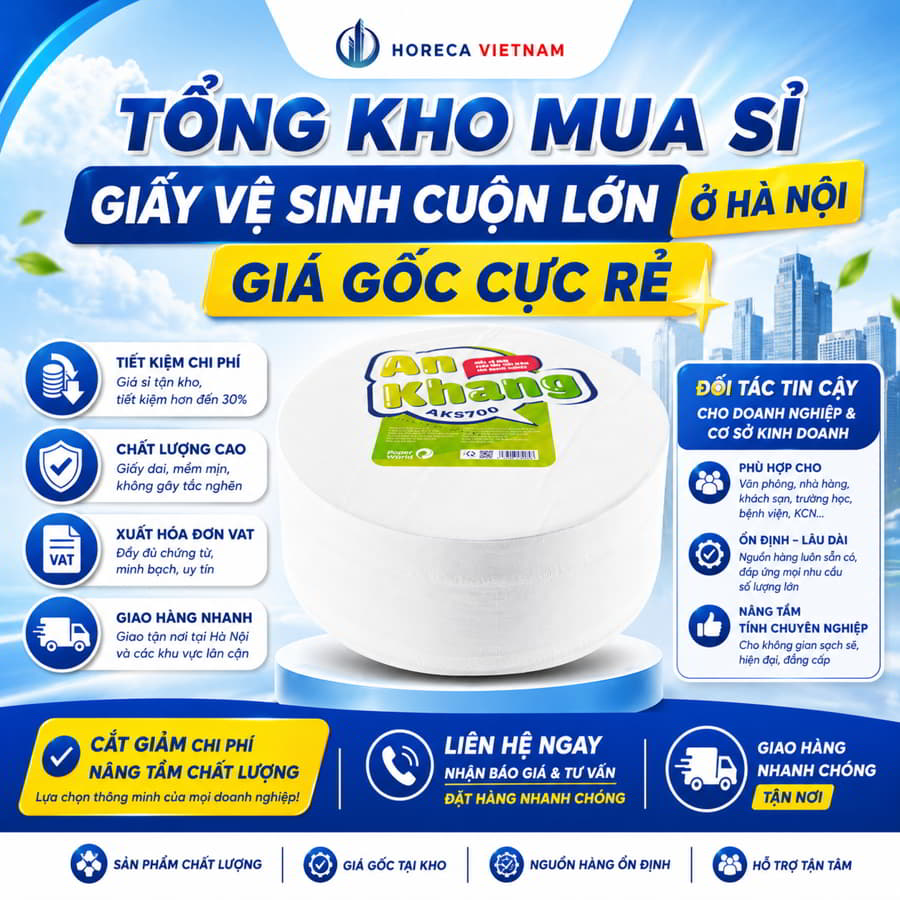 Tổng kho mua sỉ giấy vệ sinh cuộn lớn ở hà nội giá gốc cực rẻ tại Horeca Việt Nam