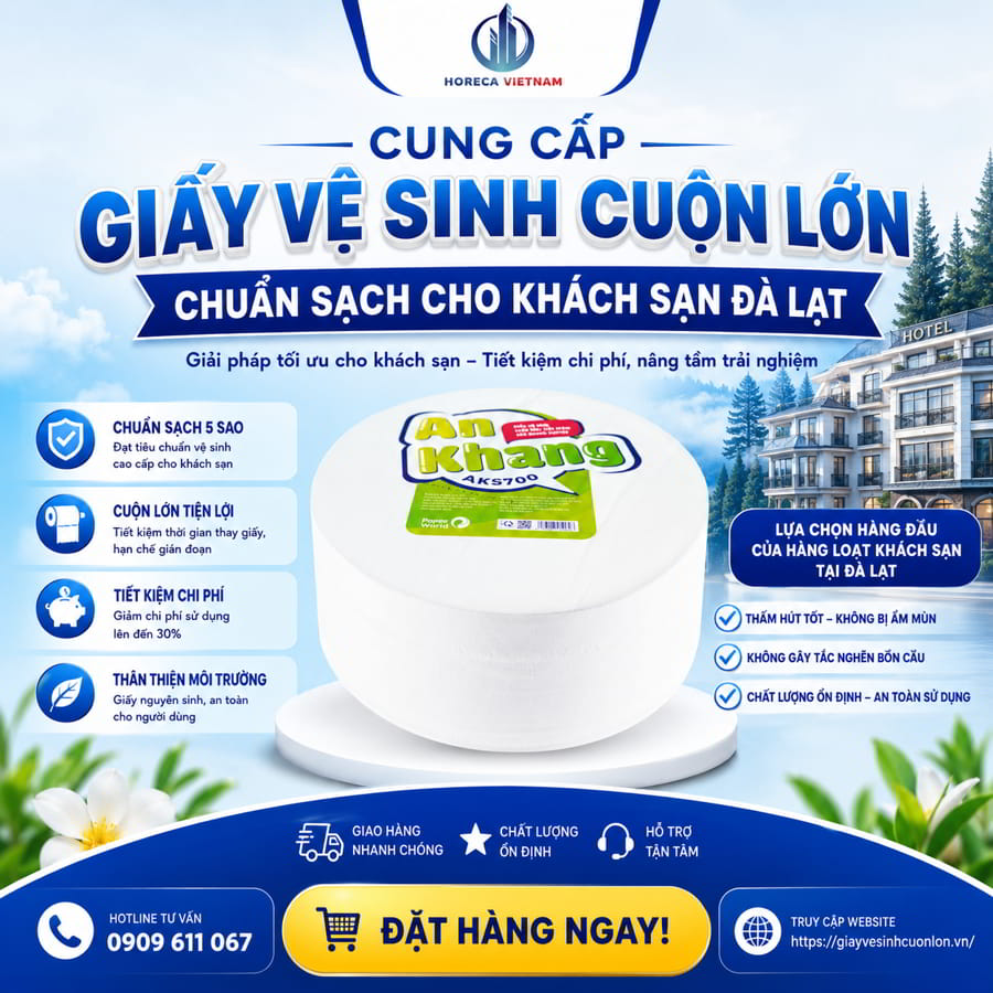 Cung cấp giấy vệ sinh cho khách sạn Đà Lạt uy tín giá sỉ tốt nhất tại Horeca Việt Nam