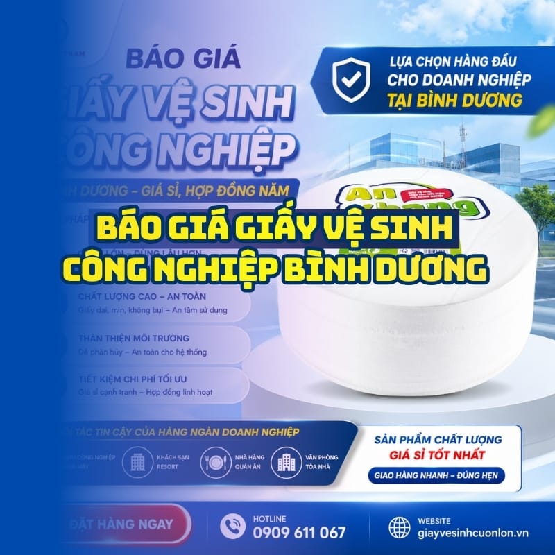 Báo giá giấy vệ sinh công nghiệp Bình Dương giá sỉ tốt nhất tại Horeca Việt Nam