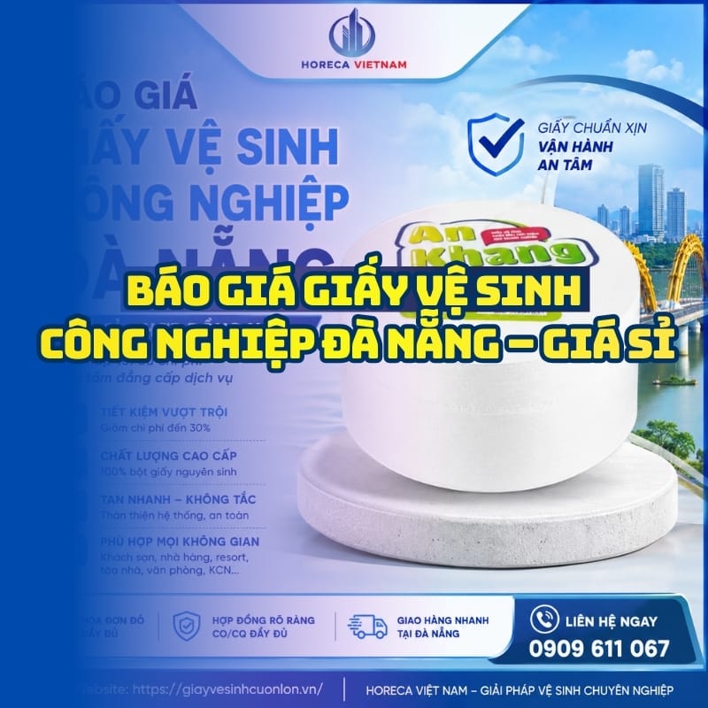 Báo giá giấy vệ sinh công nghiệp Đà Nẵng tốt nhất hiện nay tại Horeca Việt Nam