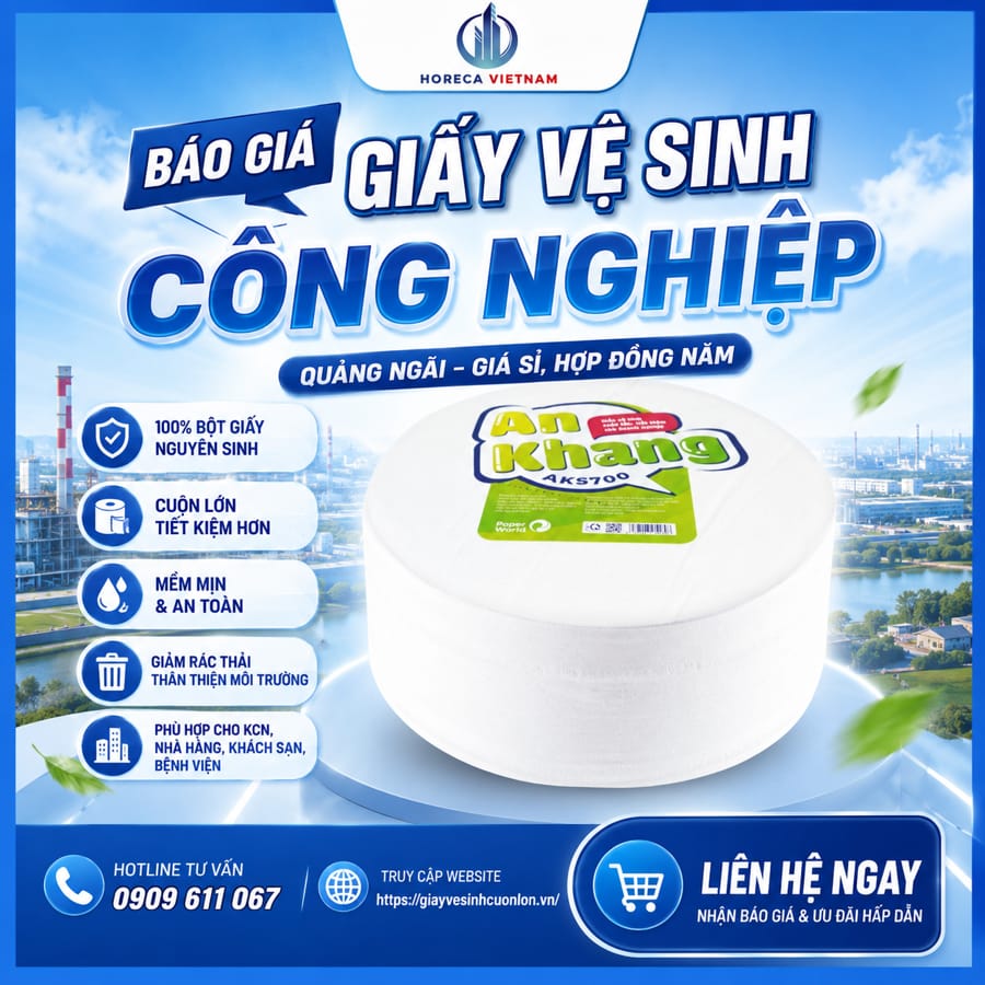 Báo giá giấy vệ sinh công nghiệp Quảng Ngãi uy tín tại Horeca Việt Nam