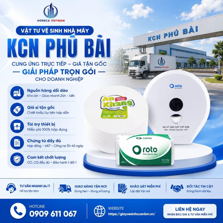 Cung cấp vật tư vệ sinh nhà máy KCN Phú Bài uy tín giá tận gốc tại Horeca Việt Nam