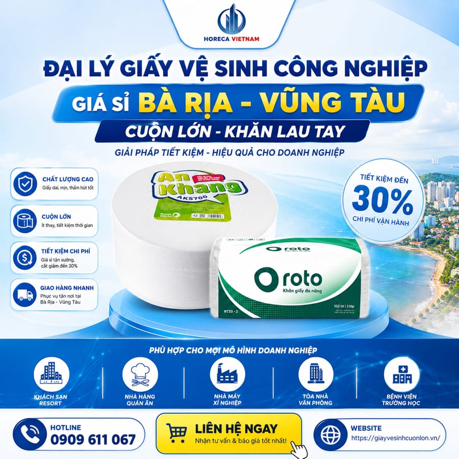 Đại lý giấy vệ sinh công nghiệp giá sỉ Bà Rịa - Vũng Tàu uy tín giá tốt nhất tại Horeca Việt Nam