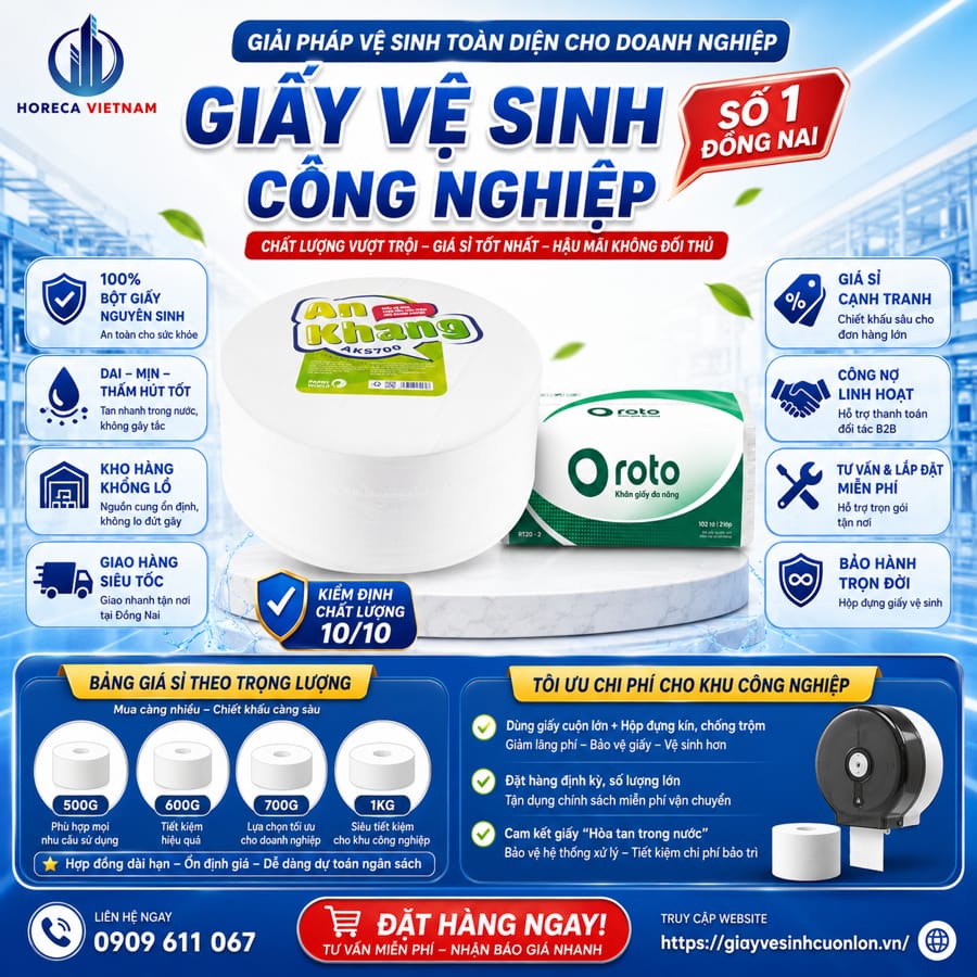 Đại lý giấy vệ sinh công nghiệp giá sỉ Đồng Nai chất lượng vượt trội giá sỉ tốt nhất hậu mãi không đối thủ tại Horeca Việt Nam
