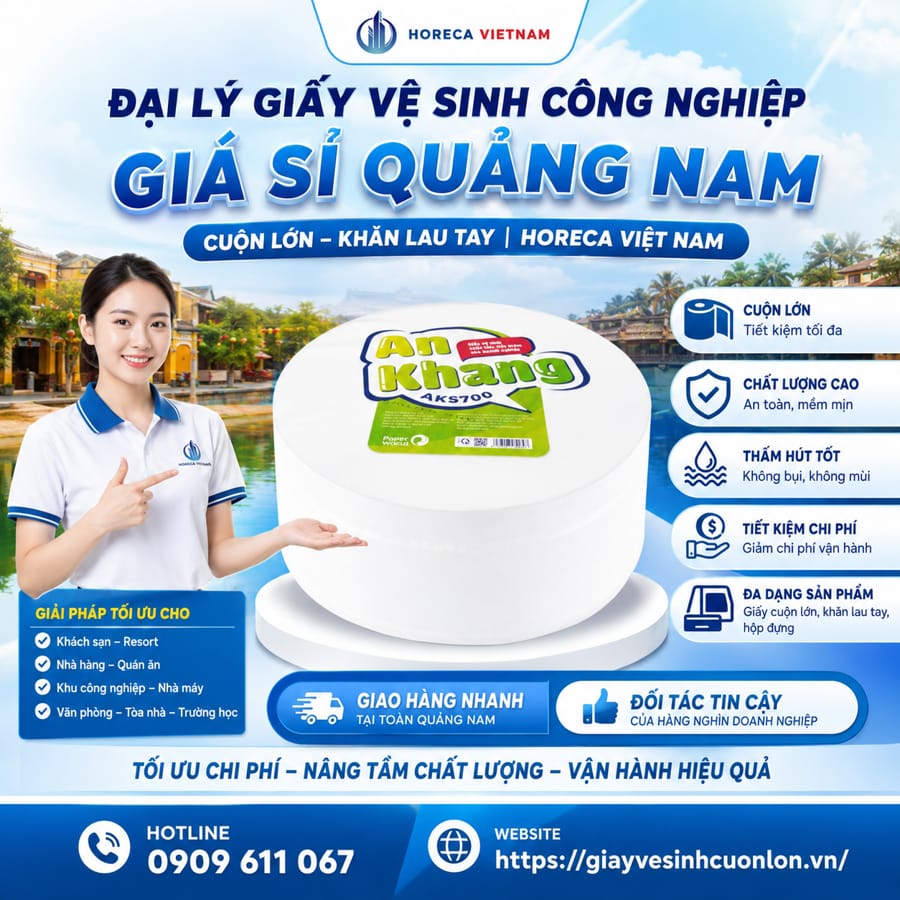 Đại lý giấy vệ sinh công nghiệp giá sỉ Quảng Nam uy tín giá sỉ tốt nhất tại Horeca Việt Nam