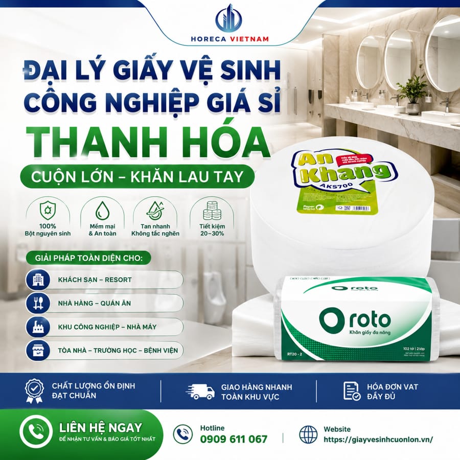 Đại lý giấy vệ sinh công nghiệp giá sỉ Thanh Hóa uy tín, chất lượng tốt nhất tại Horeca Việt Nam