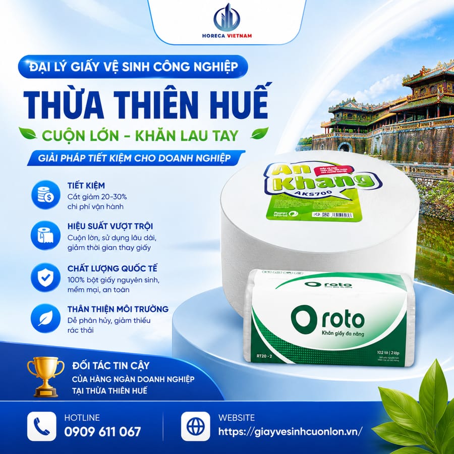 Đại lý giấy vệ sinh công nghiệp giá sỉ Thừa Thiên Huế uy tín giá tốt nhất tại Horeca Việt Nam