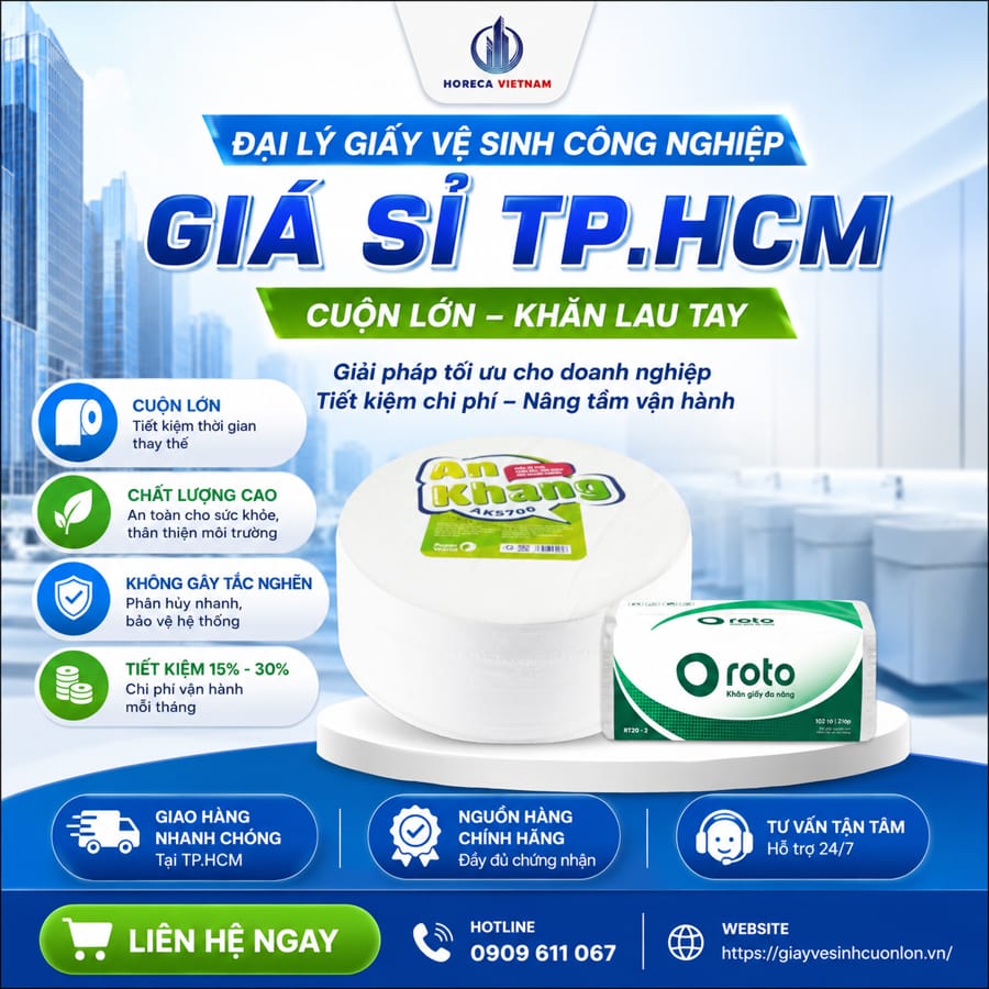 Đại lý giấy vệ sinh công nghiệp giá sỉ TP.HCM uy tín giá tốt nhất tại Horeca Việt Nam