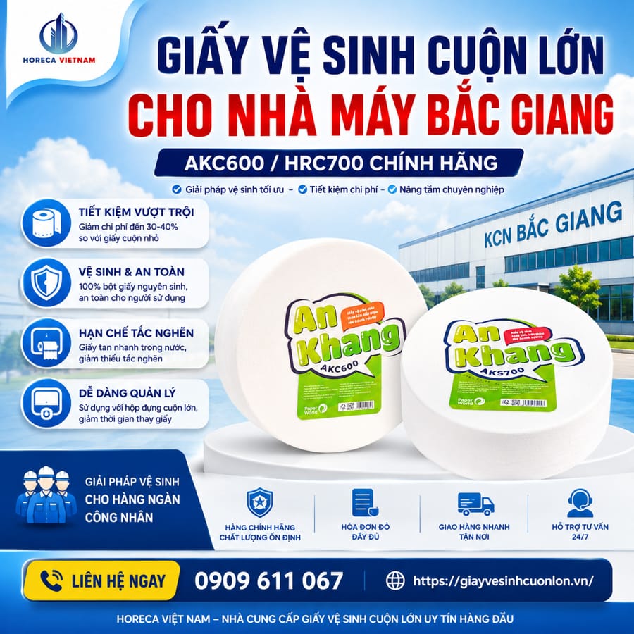 Cung cấp giấy vệ sinh cuộn lớn cho nhà máy Bắc Giang uy tín giá tốt nhất tại Horeca Việt Nam