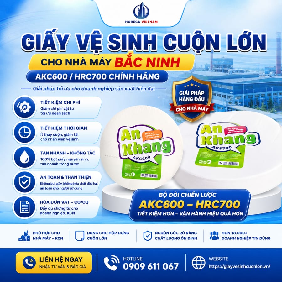 Cung cấp giấy vệ sinh cuộn lớn cho nhà máy Bắc Ninh tốt nhất tại Horeca Việt Nam