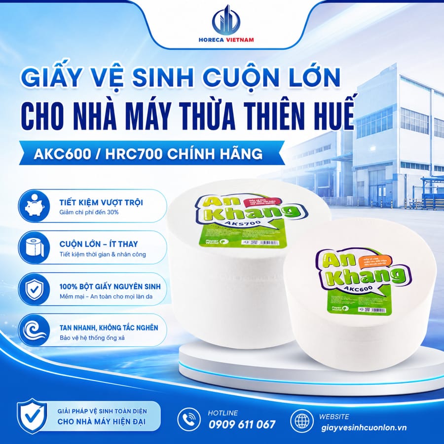 Cung cấp giấy vệ sinh cuộn lớn cho nhà máy Thừa Thiên Huế uy tín giá sỉ tốt nhất tại Horeca Việt Nam