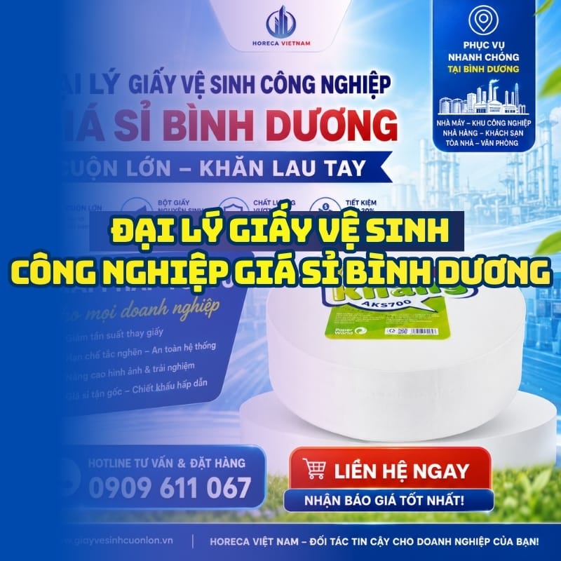 Horeca Việt Nam đại lý giấy vệ sinh công nghiệp giá sỉ Bình Dương giá sỉ tận xưởng vận chuyển tận nơi