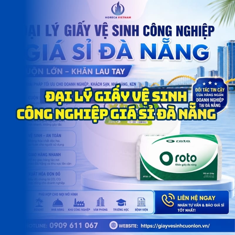 Horeca Việt Nam đại lý giấy vệ sinh công nghiệp giá sỉ Đà Nẵng tốt nhát giao hàng tận nơi
