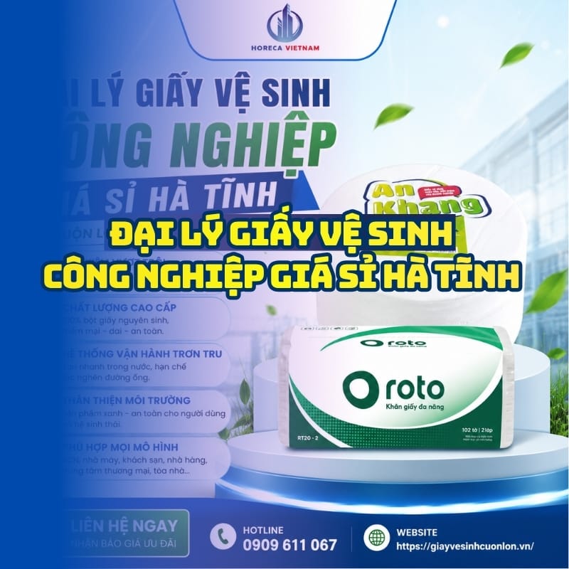 Horeca Việt Nam đại lý giấy vệ sinh công nghiệp giá sỉ Hà Tĩnh giá tốt giao nhanh