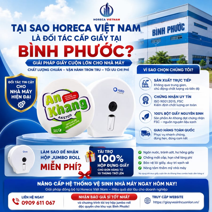 Horeca Việt Nam là đối tác cung cấp giấy vệ sinh cuộn lớn cho nhà máy Bình Phước uy tín