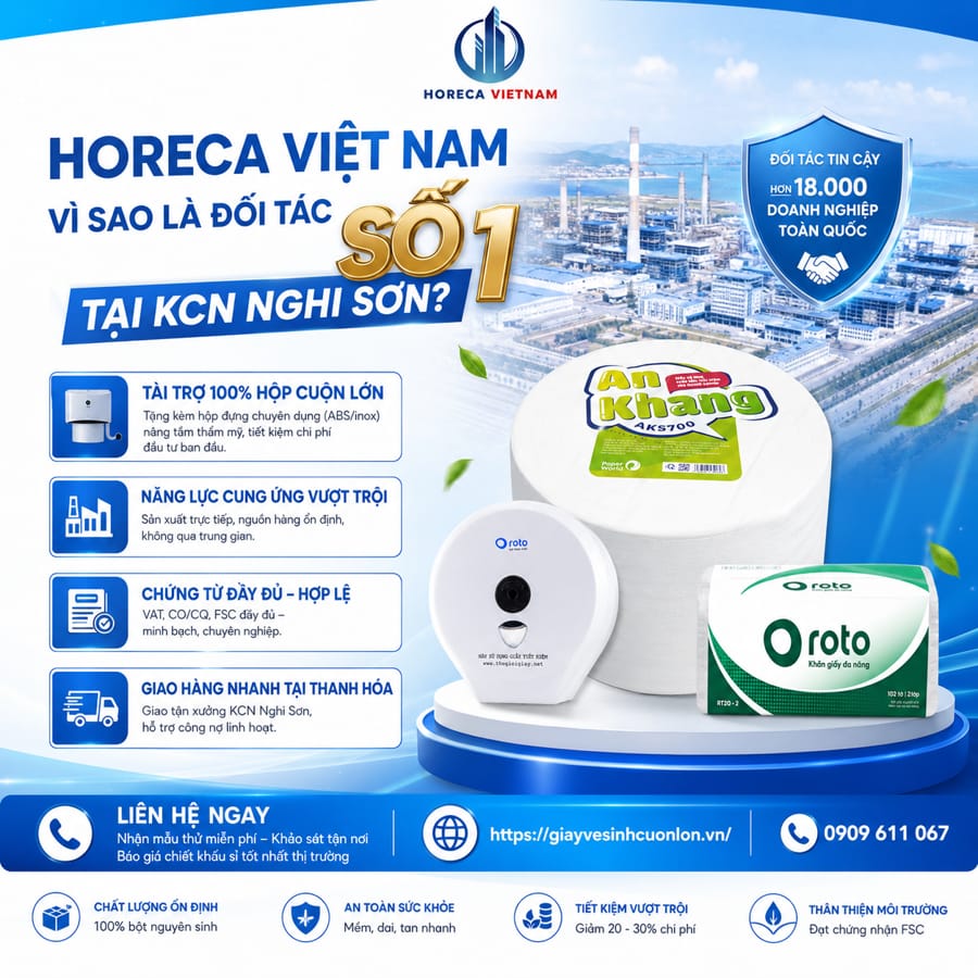 Horeca Viêt Nam đối tác số 1 cung cấp vật tư vệ sinh nhà máy KCN Nghi Sơn
