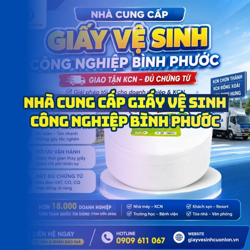 Horeca Việt Nam nhà cung cấp giấy vệ sinh công nghiệp Bình Phước giá sỉ tận xưởng giao nhanh