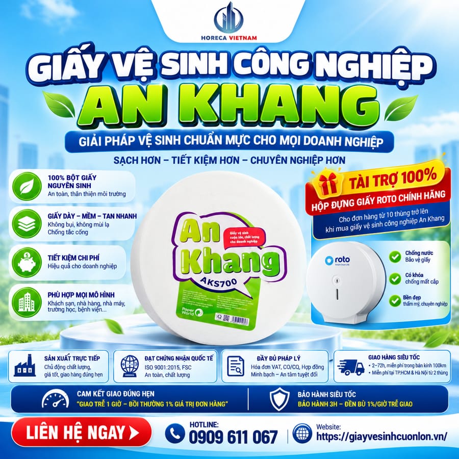 Mua giấy vệ sinh công nghiệp An Khang chuẩn mực cho mọi doanh nghiệp tại Horeca Việt Nam