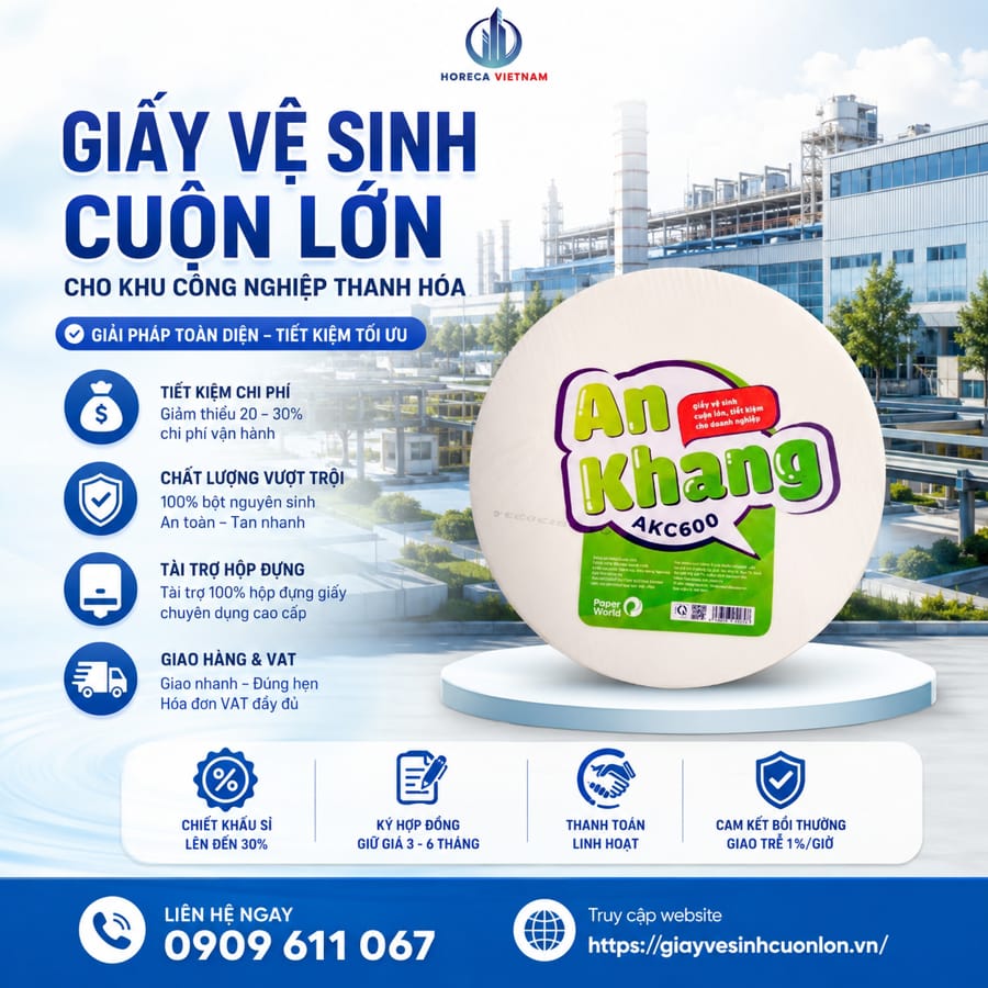 Mua giấy vệ sinh cuộn lớn cho nhà máy Thanh Hóa uy tín giá tốt nhất tại Horeca Việt Nam