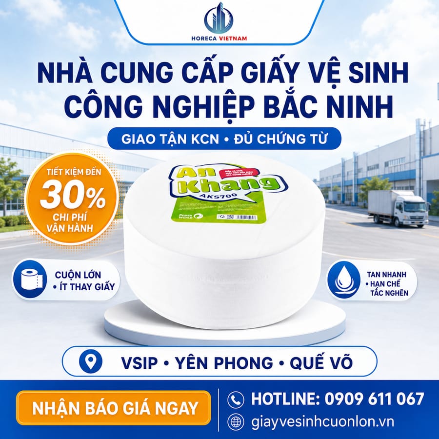 Horeca Việt Nam nhà cung cấp giấy vệ sinh công nghiệp Bắc Ninh tốt nhất
