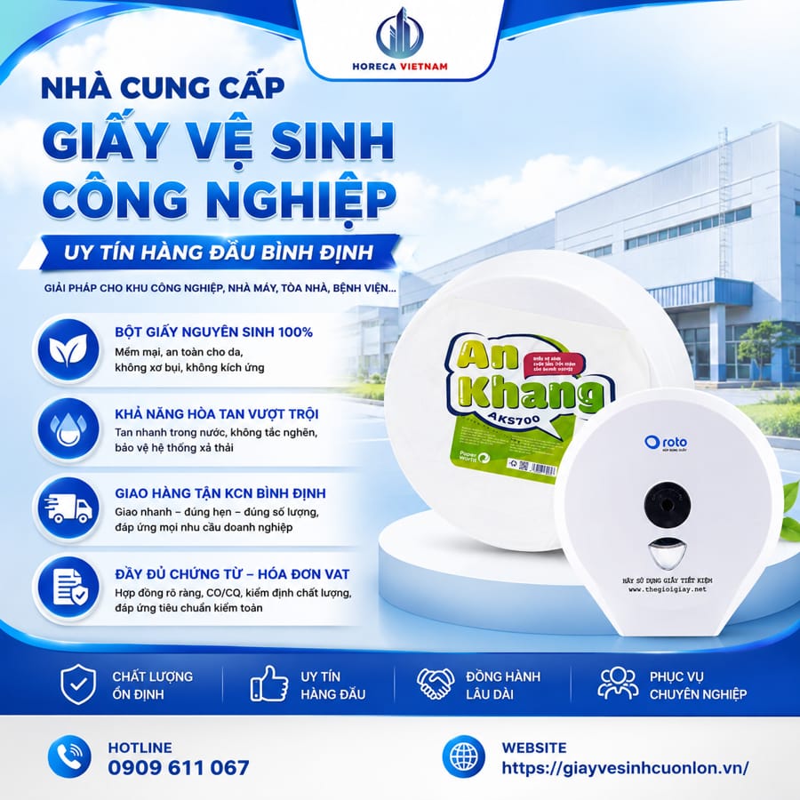 Nhà cung cấp giấy vệ sinh công nghiệp Bình Định uy tín hàng dầu tại Horeca Việt Nam