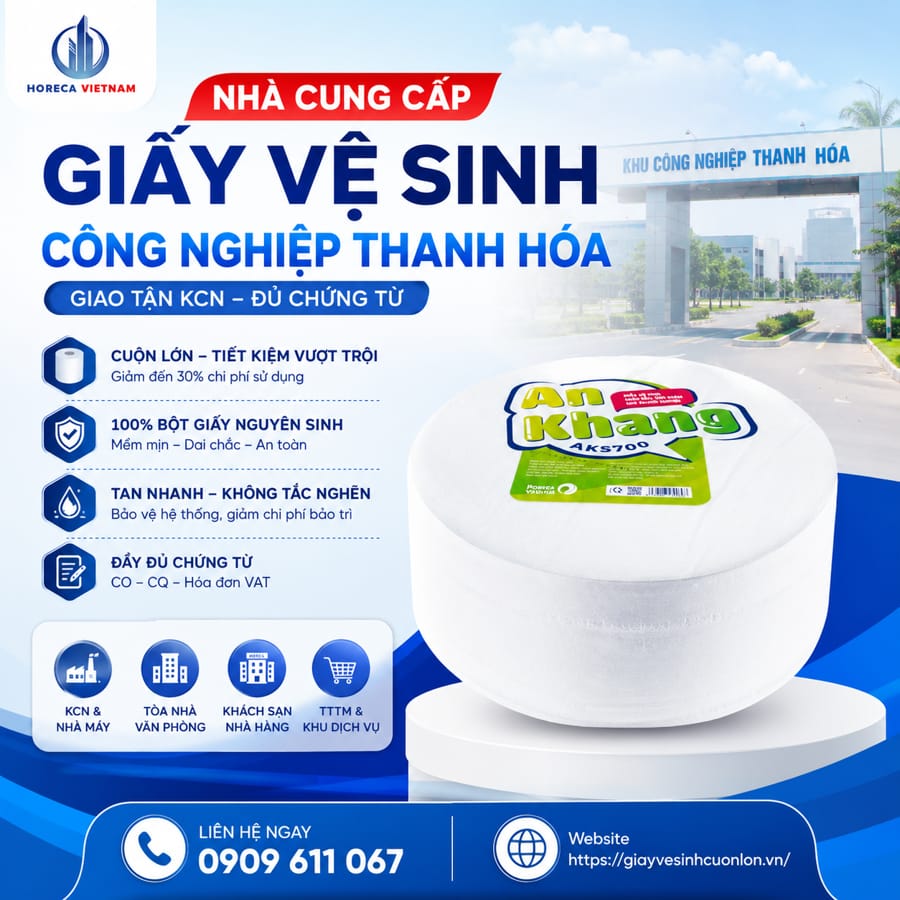 Nhà cung cấp giấy vệ sinh công nghiệp Thanh Hóa uy tín giá sỉ tốt nhất tại Horeca Việt Nam