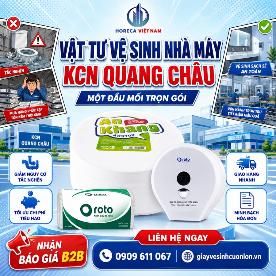 Cung cấp vật tư vệ sinh nhà máy KCN Quang Châu uy tín tại Horeca Việt Nam