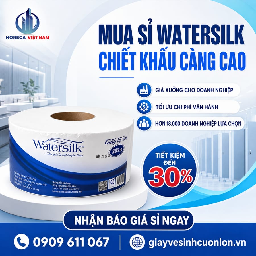 Chương trình khuyến mãi mua sỉ giấy vệ sinh watersilk tại Horeca Việt Nam